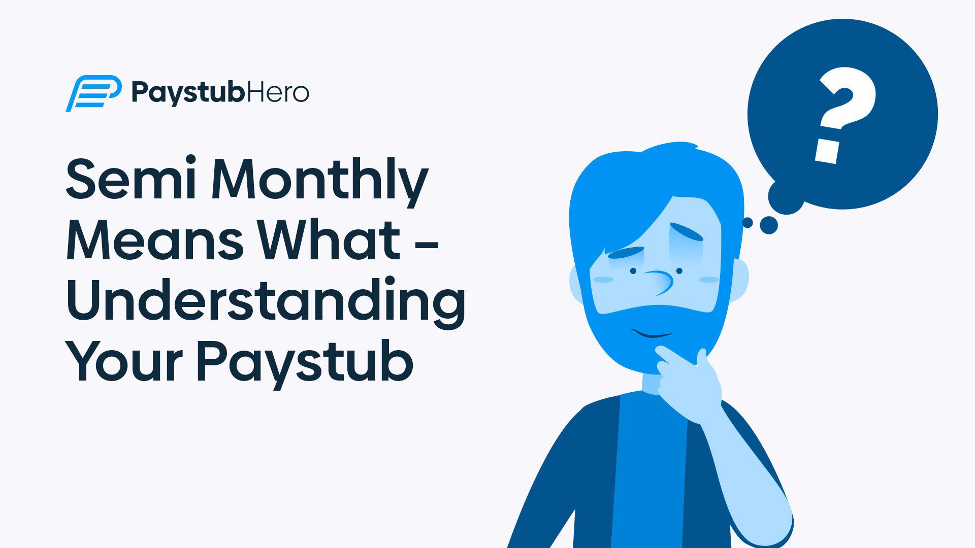 Semi Monthly Means What - Understanding Your Paystub