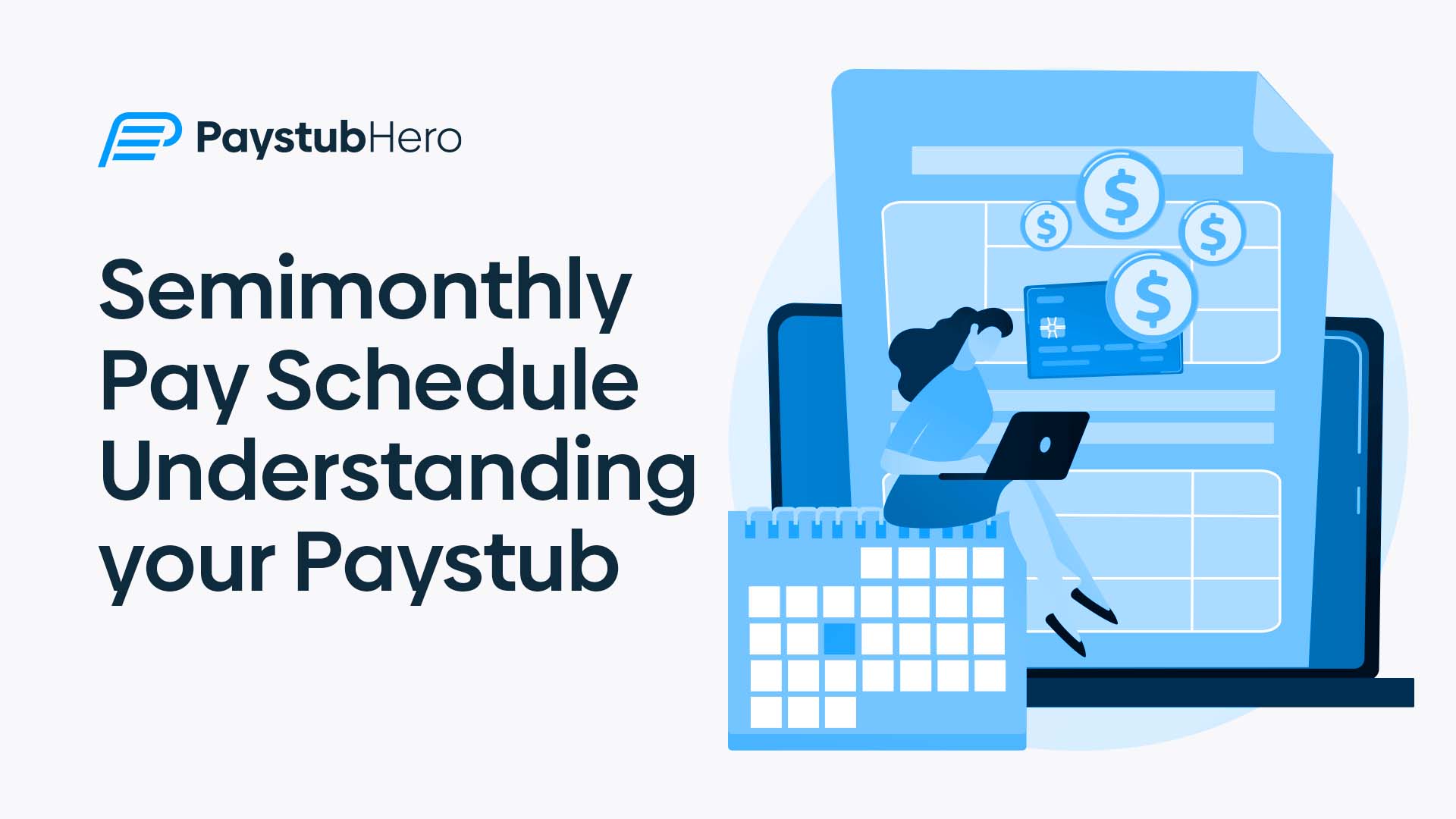 Semimonthly pay schedule