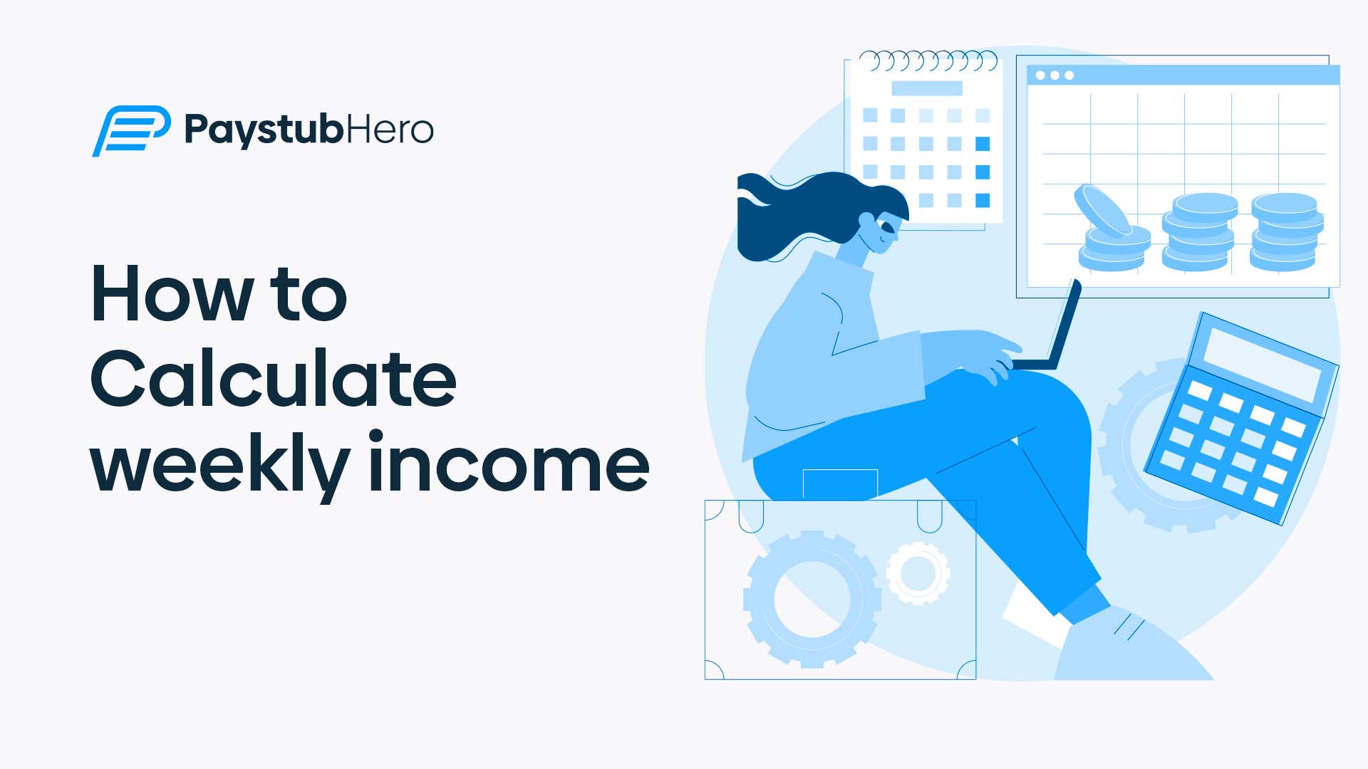 How to calculate weekly income