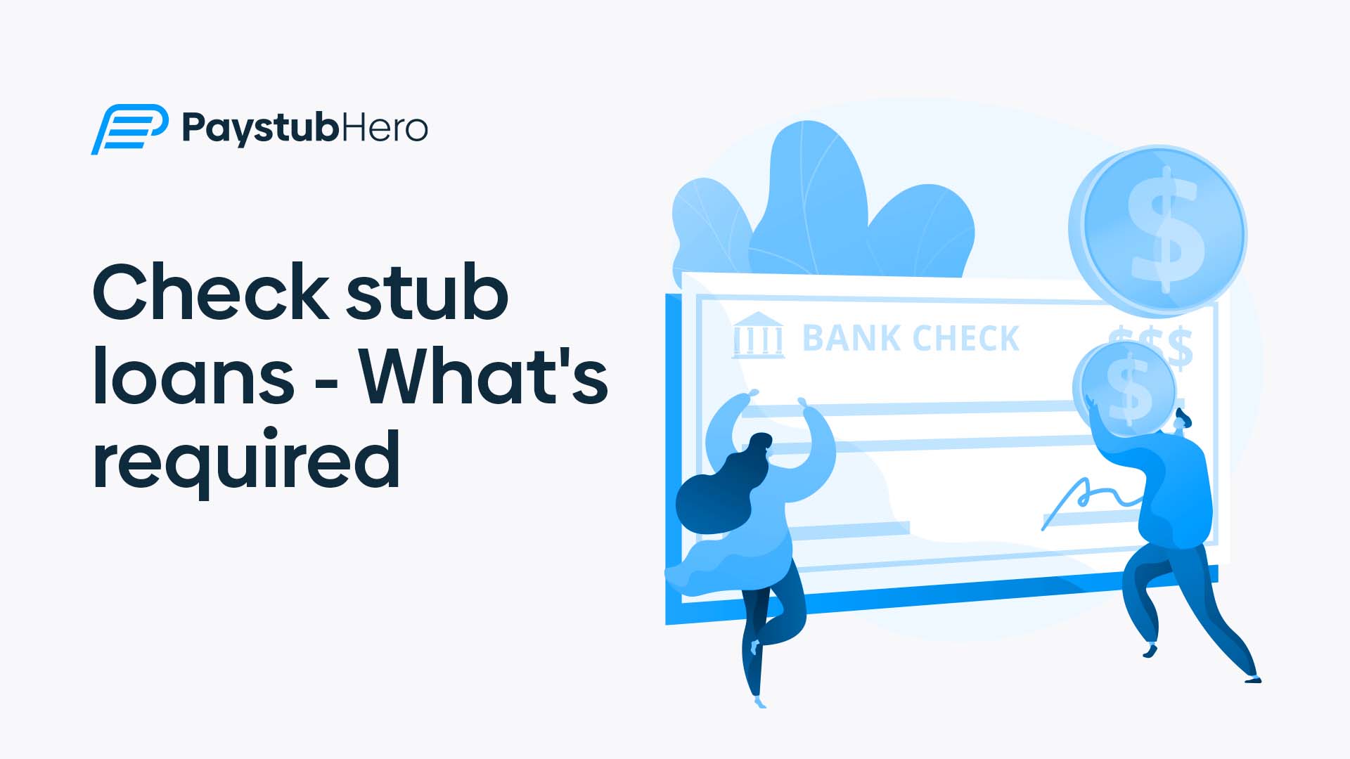 Check stub loans