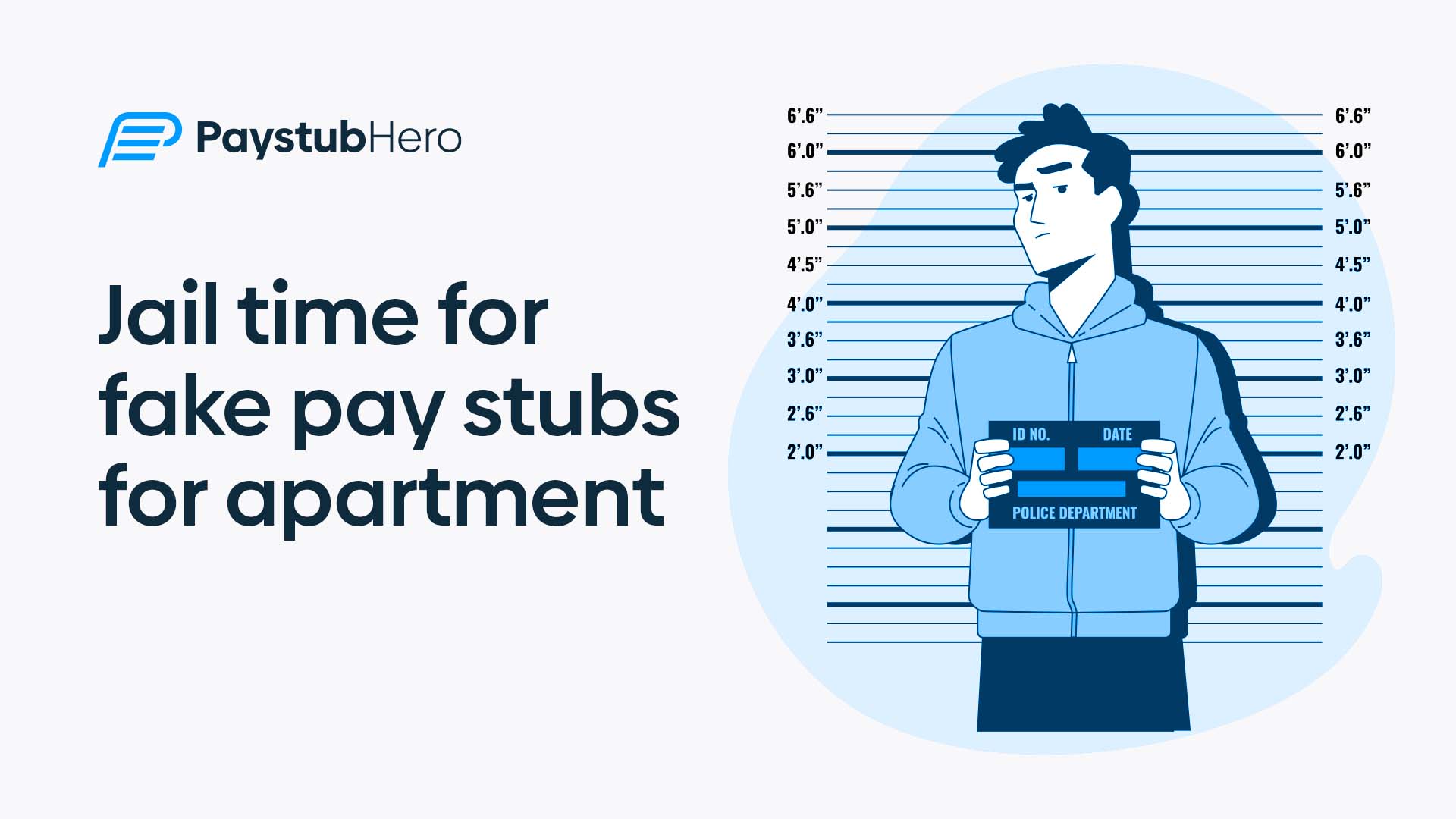 Jail time for fake pay stubs for apartment