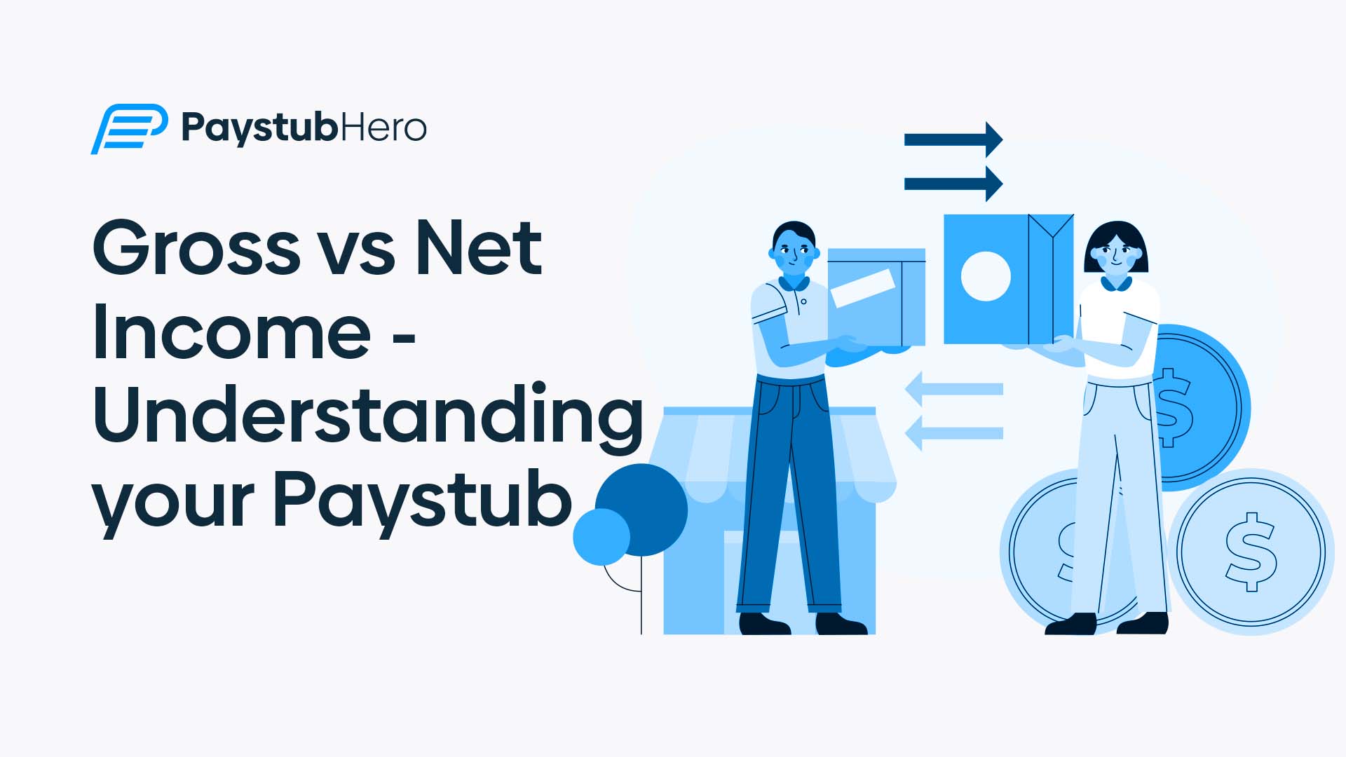 Gross vs Net Income - Understanding your Paystub - Pay Stub Hero