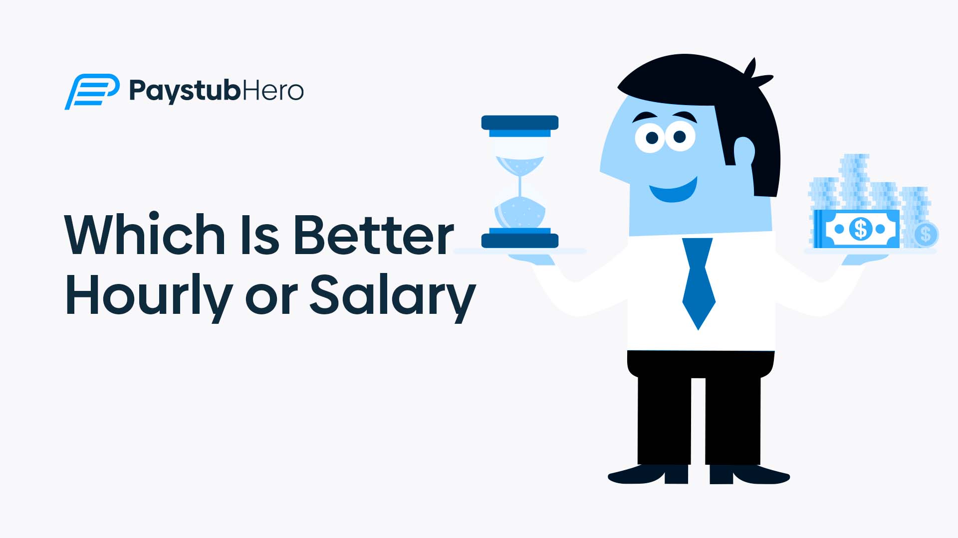 Which Is Better Hourly or Salary