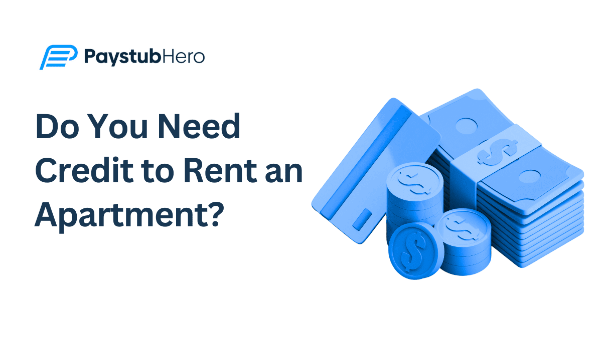 Do You Need Credit to Rent an Apartment?