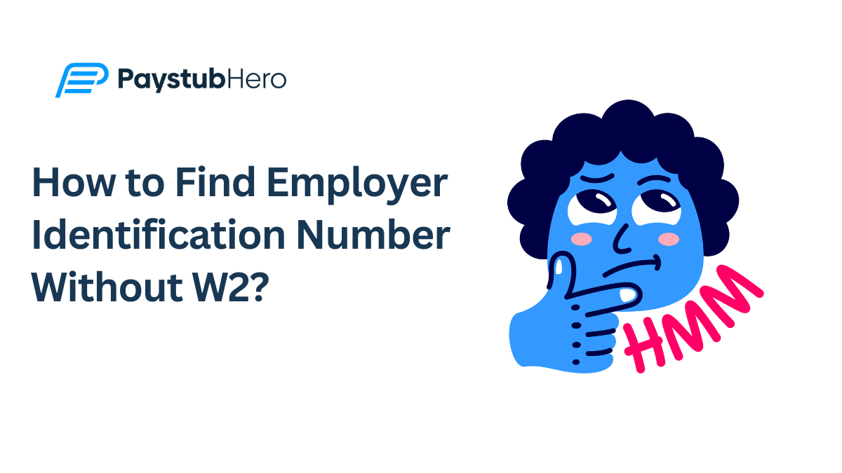 How to Find Employer identification Number Without W2