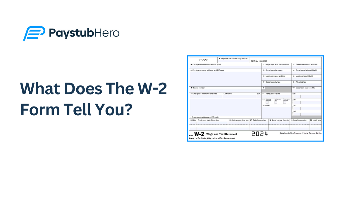 What Does The W2 Form Tell You